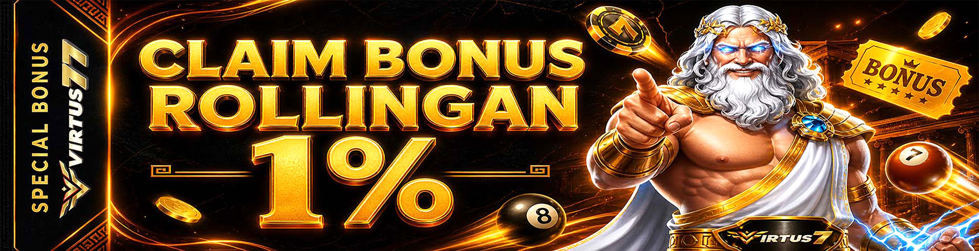 BONUS ROLLINGAN SLOT DAN CASINO 1%